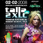 2. Feb. 2008 @ Dopler Club, Bratislava