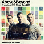 Above & Beyond Anjunabeats 100 Tour @ Celebrities Night Club (19. Juni 2008)