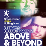 Intuition invites Above & Beyond @ Gatecrasher, Nottingham (17. Oktober 2008)