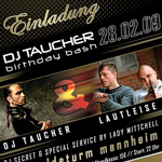 DJ Taucher Birthday Bash @ Fernmeldeturm, Mannheim (28. Feb. 2009)