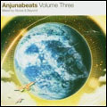 Anjunabeats Vol.3 - mixed by Above & Beyond