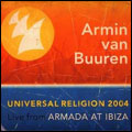 Universal Religion 2004 - mixed by Armin van Buuren