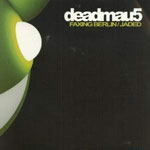 Cover: deadmau5 - Faxing Berlin / Jaded