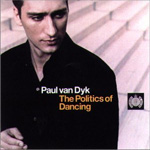Cover: The Politics of Dancing - mixed by Paul van Dyk [Mix-CD]
