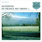 In Trance We Trust 011 - mixed by Phynn