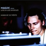 Magik 7 - live in Los Angeles - mixed by Tiesto