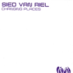 Sied van Riel - Changing places